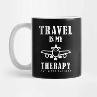 Travel is my Therapy Adventure Explore Trip Mug